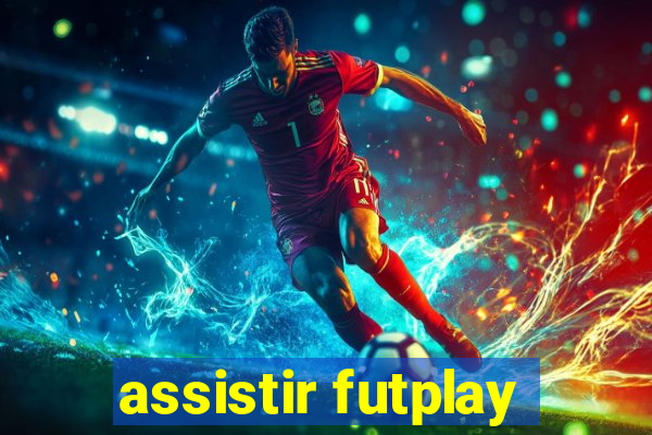 assistir futplay